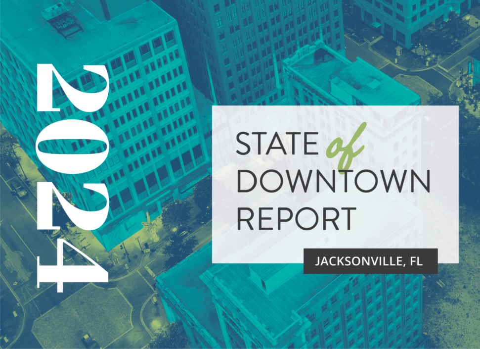2024 State of Downtown Jacksonville